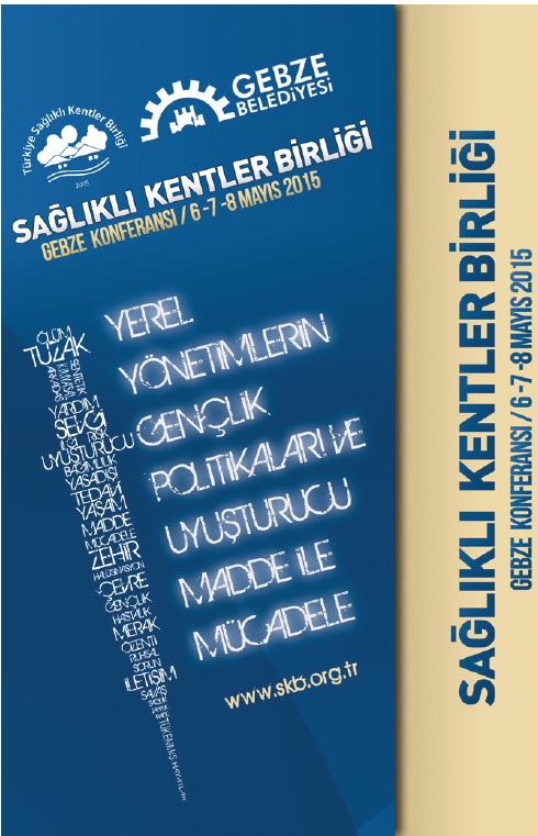 Sağlıklı Kentler Birliği Gebze Konferansı 6-7-8 Mayıs tarihinde gerçekleşecek