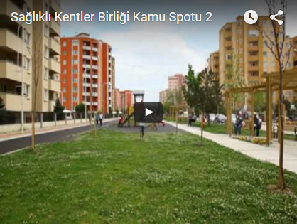 Sağlıklı Kentler Birliği Kamu Spotu 2