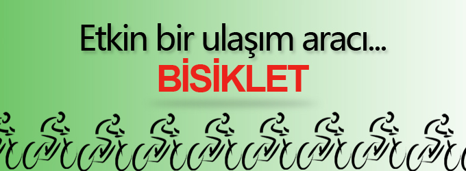 “Bisiklet Etkin Bir Ulaşım Aracı: Bursa Çalıştayı” 26 Eylül – 1 Ekim Tarihlerinde Yapılacaktır