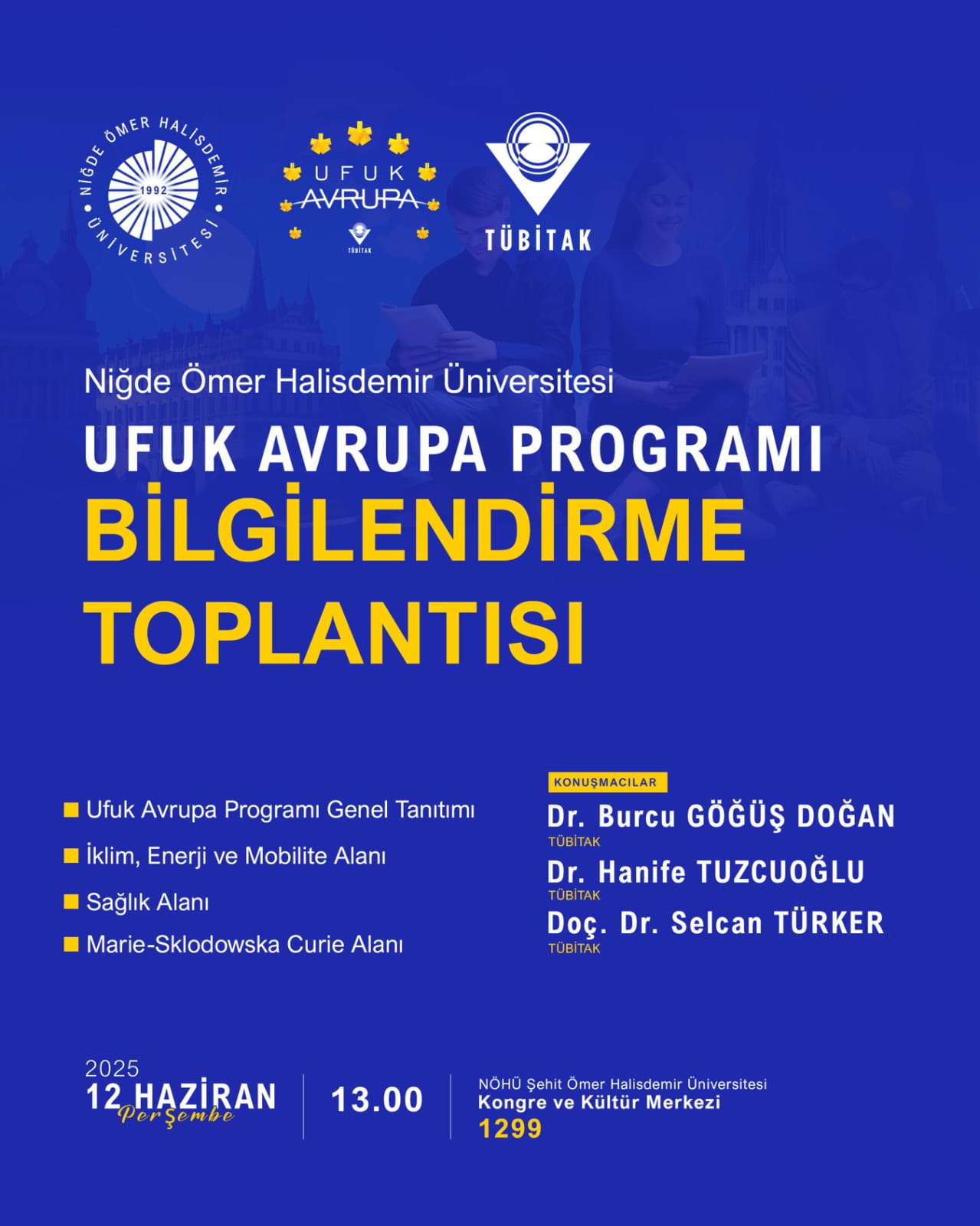 Niğde Ömer Halisdemir Üniversitesi Ufuk Avrupa Bilgi Günü