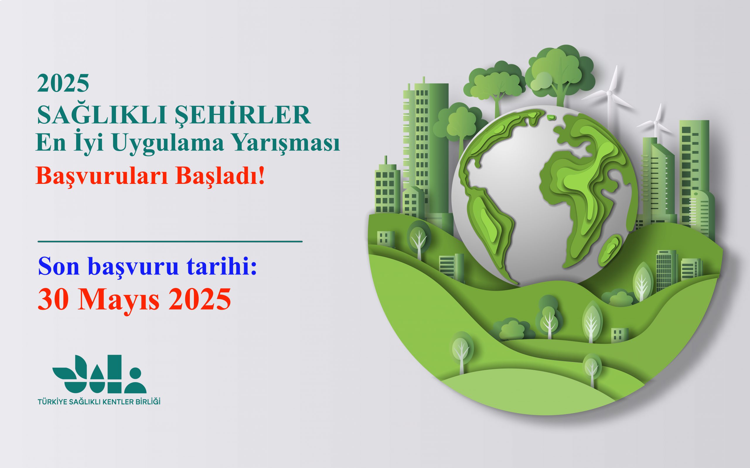 2025 Sağlıklı Şehirler En İyi Uygulama Yarışması Başvuruları Başladı