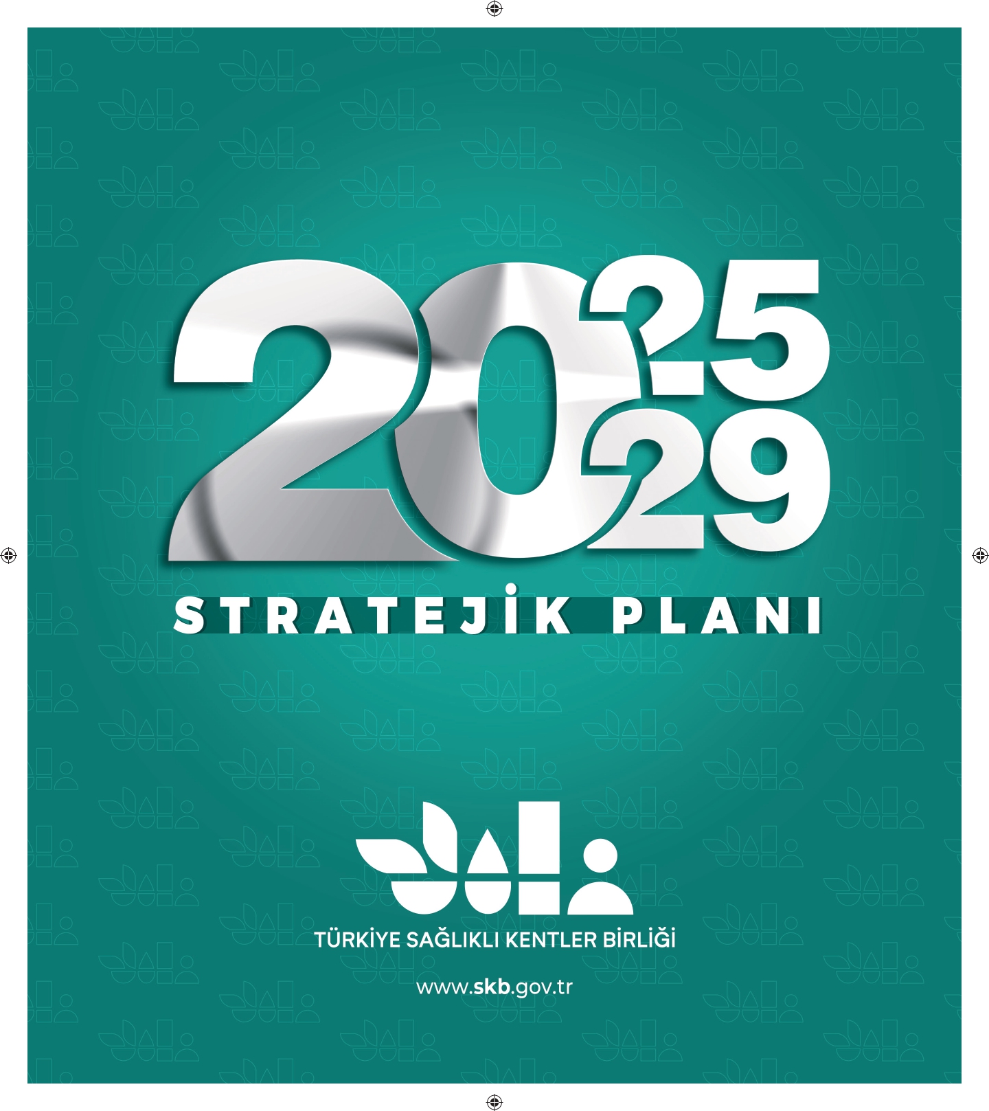 Türkiye Sağlıklı Kentler Birliği 2025-2029 Stratejik Planı Yayında
